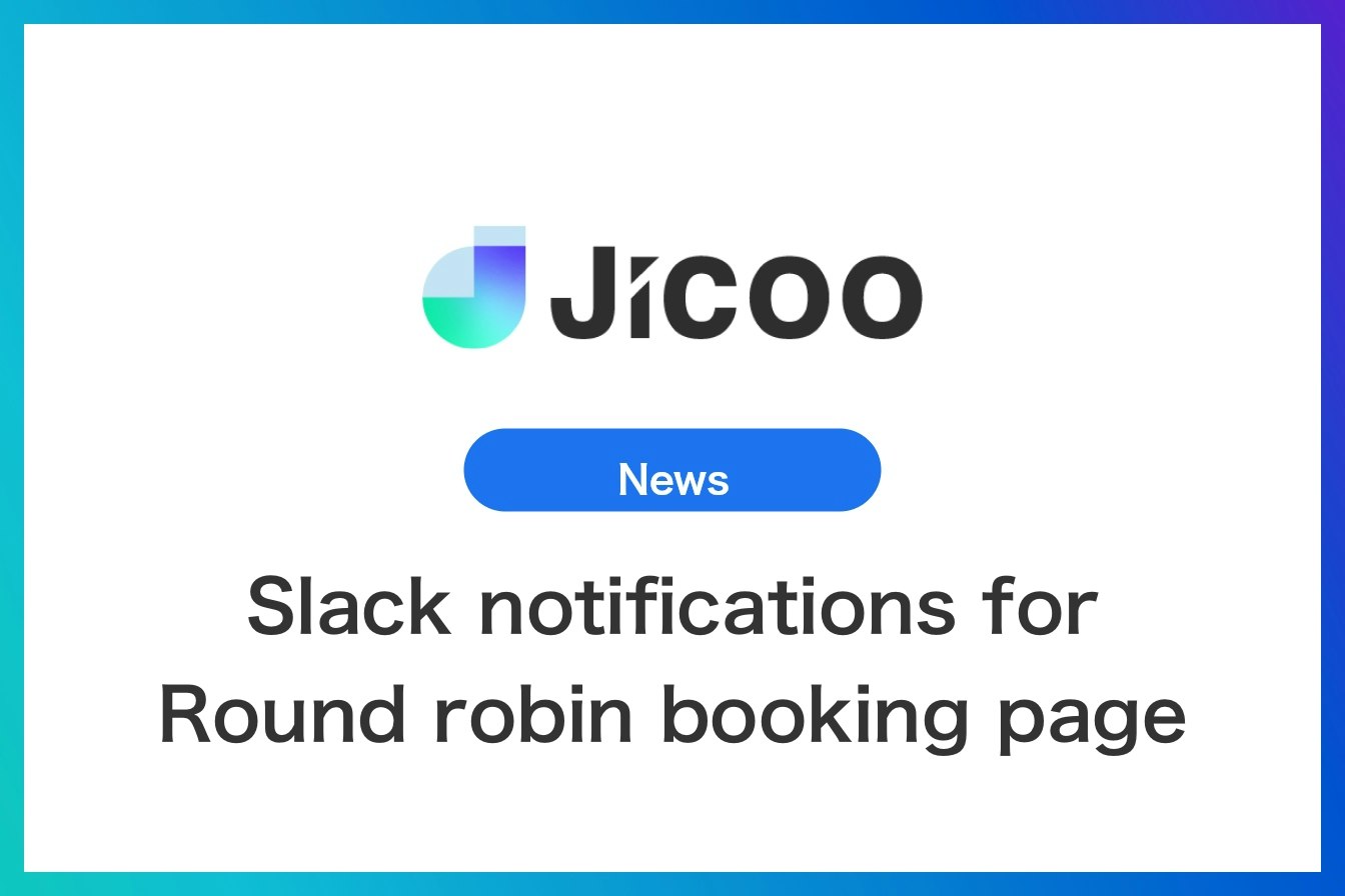 Slack notifications for Round robin booking page show the assignee