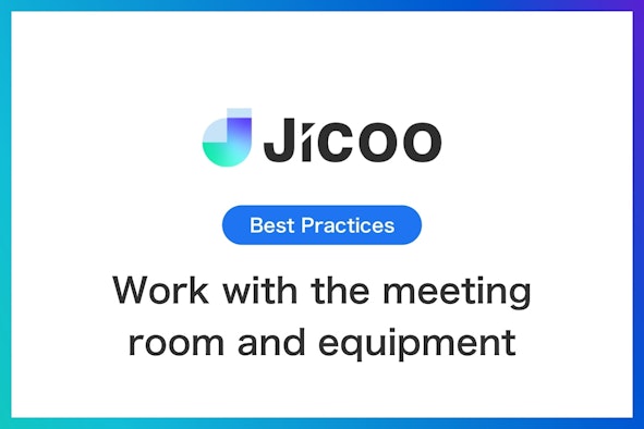 Work with the meeting room and equipment schedule for the meeting
